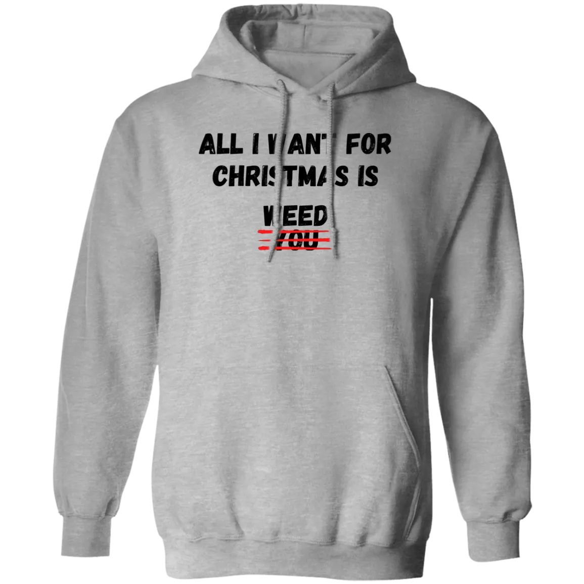 All I Want For Christmas Hoodie