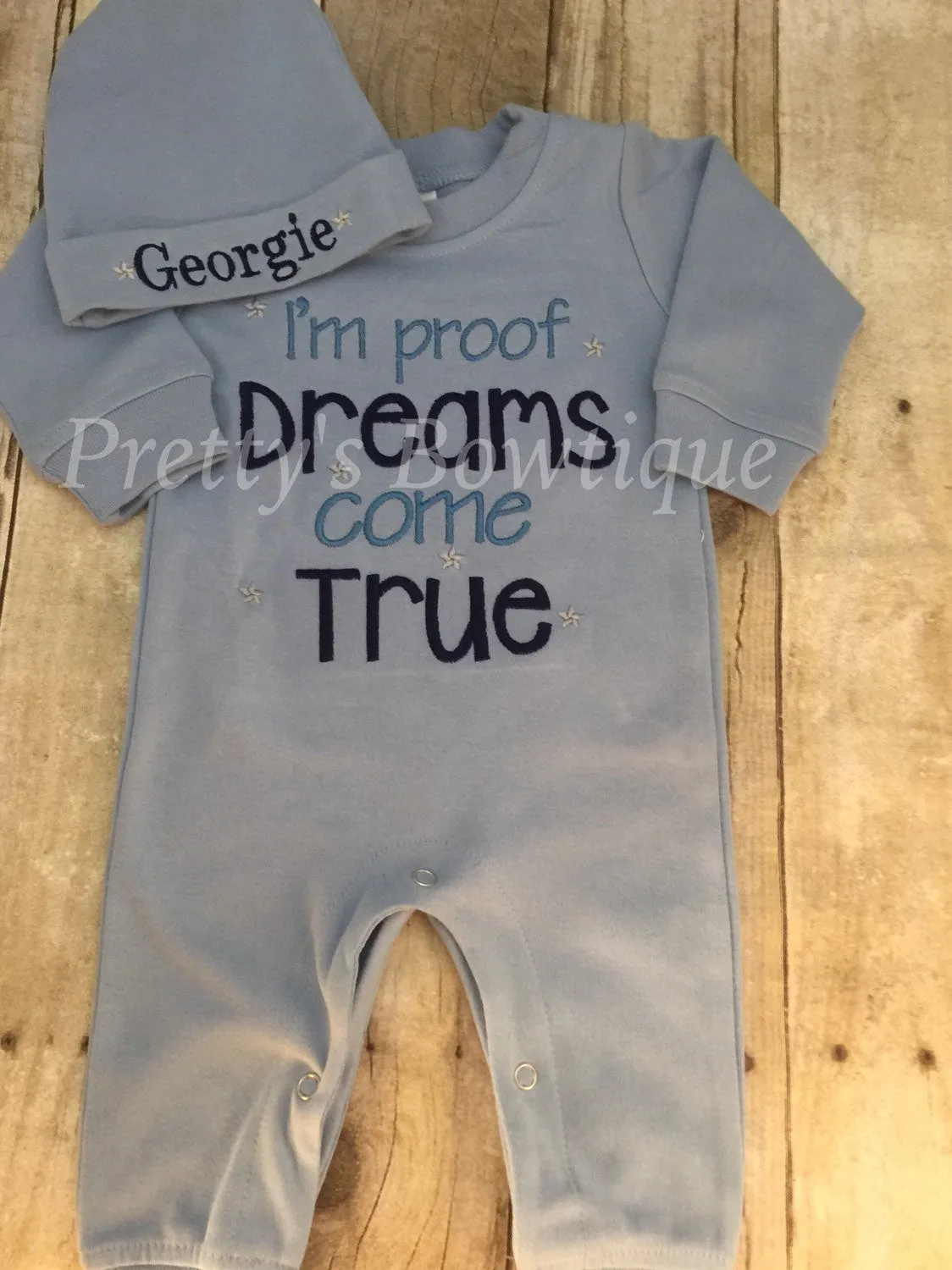 Baby Boy Coming Home Outfit -- I'm proof dreams do come true Romper & Hat with Embroidered Name