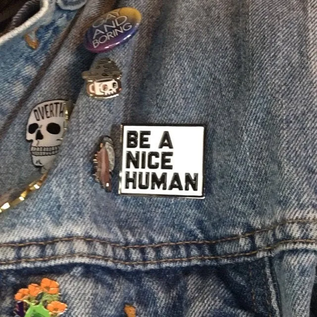 BE A NICE HUMAN Pin enamel lapel backpack jacket kindness - bulk wholesale pricing