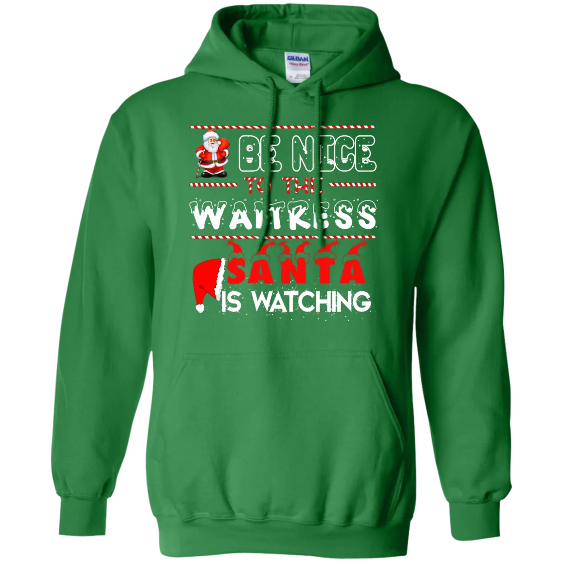 Be Nice To The Waitress Santa is Watching Shirt, Hoodie, Tank