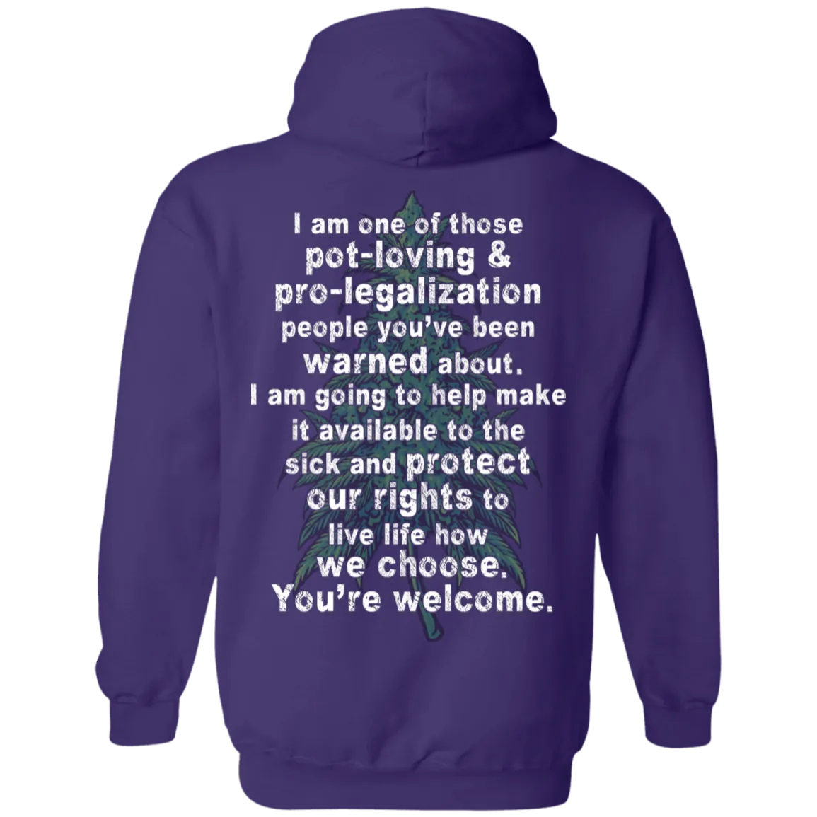 Cannabis Activist Hoodie