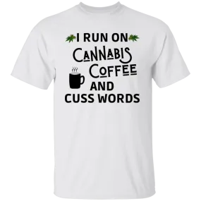 Cannabis & Coffee /White T-Shirt