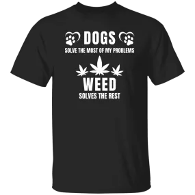 Dogs & Weed /Black T-Shirt